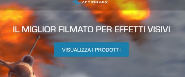 Leggi tutto: EFFETTI ACTION VFX