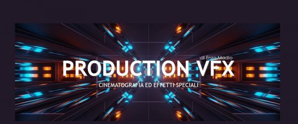 Leggi tutto: PRODUCTION VFX